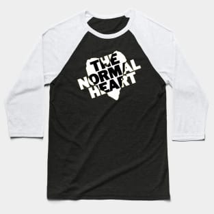 The Normal Heart Baseball T-Shirt